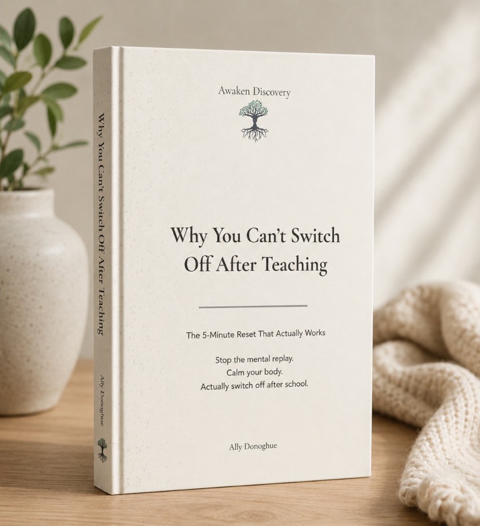 Why You Can't Switch Off After Teaching — free teacher guide standing on a wooden table
